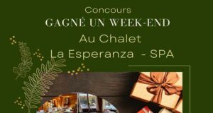 Gagne ton week-end au chalet La Esperanza pour 2 personnes