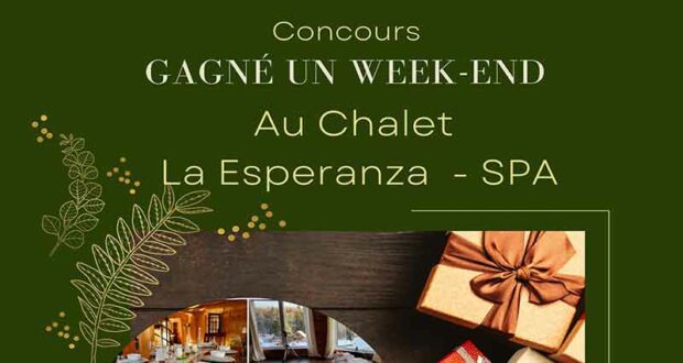 Gagne ton week-end au chalet La Esperanza pour 2 personnes