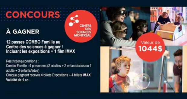 Gagnez 12 passes COMBO Famille au Centre des sciences (1044 $)