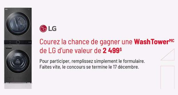 Gagnez Un centre de buanderie LG (Valeur de 2500 $)