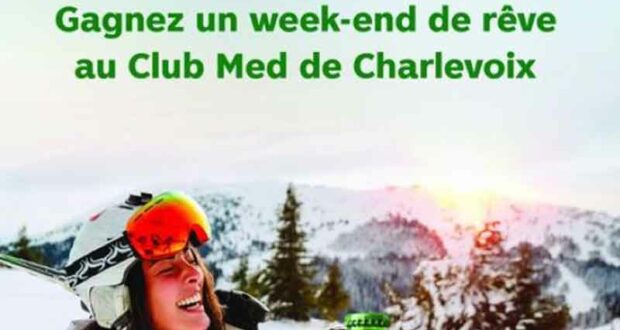 Gagnez Un week-end tout inclus pour deux au Club Med de Charlevoix