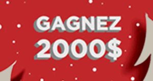 Gagnez un chèque de 2000 $