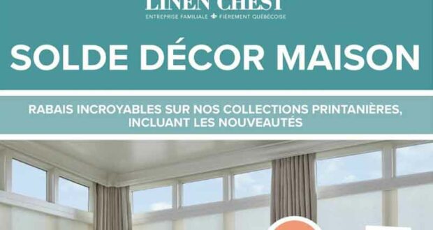 Circulaire Linen Chest du 23 mars au 17 avril 2022