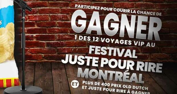 Gagnez 12 voyages VIP au Festival Juste pour rire (4655 $ chacun)