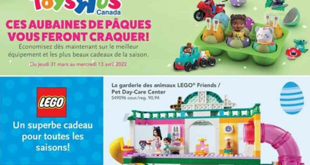 Circulaire Toys R Us du 31 mars au 13 avril 2022