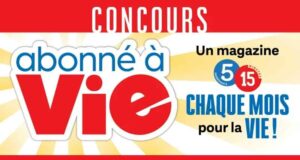 Gagnez un abonnement À VIE au magazine 5-15