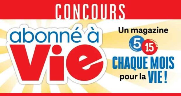 Gagnez un abonnement À VIE au magazine 5-15