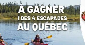 Gagnez 1 des 4 escapades au Québec de 1000 $