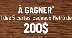 Gagnez 5 cartes cadeaux épicerie Metro de 200 $