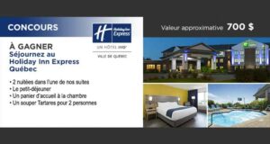 Gagnez un séjour au Holiday Inn Express Québec