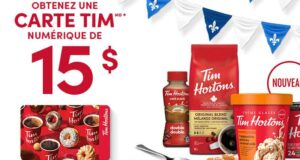 Obtenez une carte cadeau Tim Hortons de 15$ gratuite