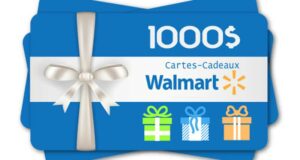 Gagnez 3 cartes-cadeaux Walmart de 1000 $ chacune