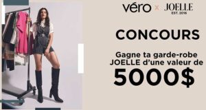 Gagnez une nouvelle garde-robe JOELLE (Valeur de 5000 $)