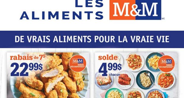 Circulaire Les Aliments M & M 29 septembre – 5 octobre 2022