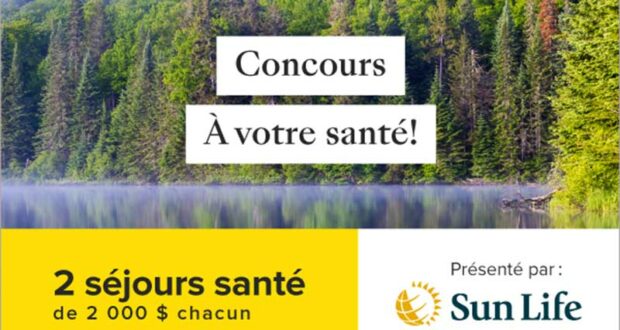 Gagnez 2 séjours santé et bien-être de 2000 $ chacun