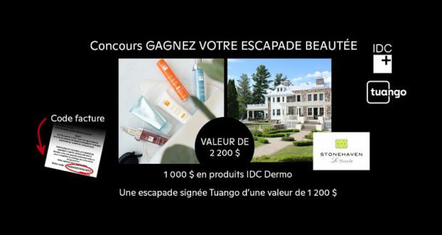 Gagnez 1000 $ en produits IDC Dermo + Une escapade de 1200 $