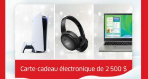 Gagnez une carte-cadeau électronique de 2500 $