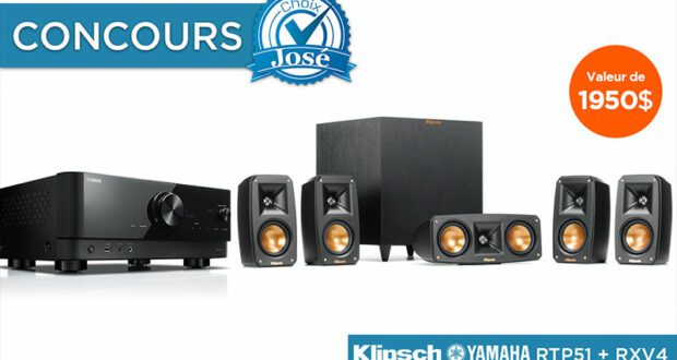 Gagnez un ensemble audio et cinéma Klipsch et Yamaha de 1950$