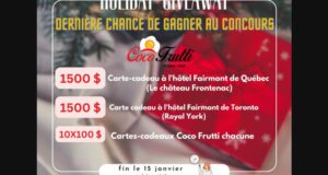 Gagnez 4000 $ en cartes-cadeaux hôtel Fairmont et Coco Frutti