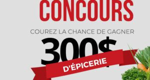 Gagnez Une carte-cadeau d'épicerie de 300 $