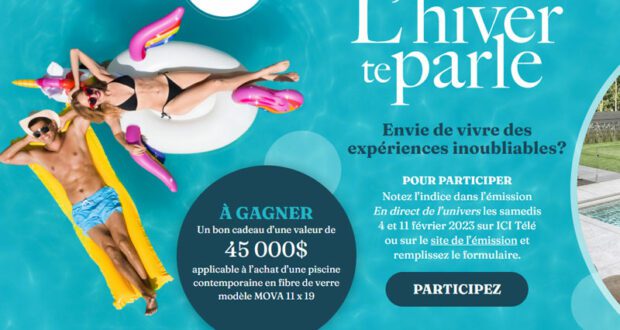 Gagnez Une piscine MOVA de 45 000 $