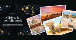 Gagnez un crédit voyage d’une valeur de 1000 $