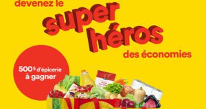 Gagnez 500 $ d’épicerie Super C