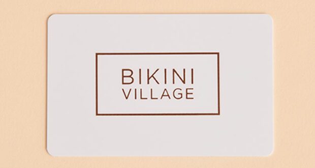 Gagnez Une carte-cadeau Bikini Village de 500 $