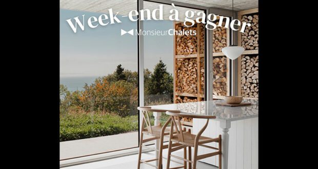 Gagnez un week-end à Charlevoix dans un chalet Pavillon (970 $)