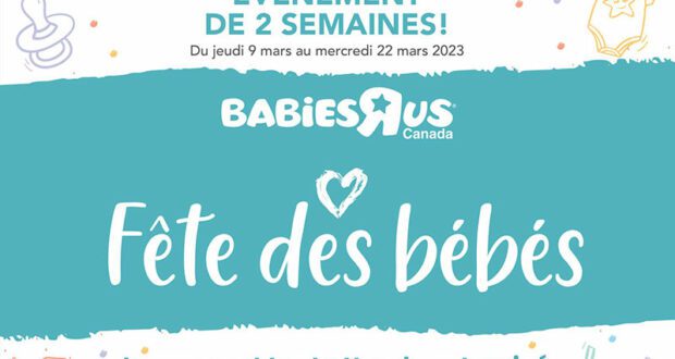 Circulaire Babies R Us du 9 mars au 22 mars 2023