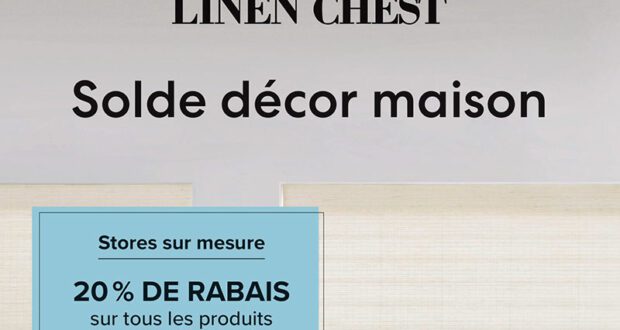 Circulaire Linen Chest du 22 mars au 16 avril 2023