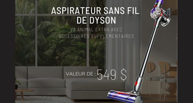 Un aspirateur sans fil Dyson V8 Animal Extra de 549 $ à gagner