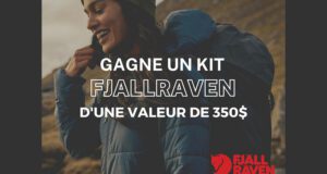 Gagnez Un kit FJÄLLRÄVEN de 350 $