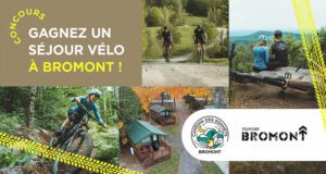 Gagnez Un séjour vélo pour 2 personnes à Bromont