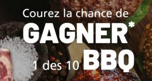 Gagnez 10 BBQ de 600 $ chacun