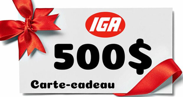 Gagnez 30 cartes-cadeaux IGA de 500 $ chacune