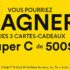 Remportez 3 cartes-cadeaux Super C de 500 $