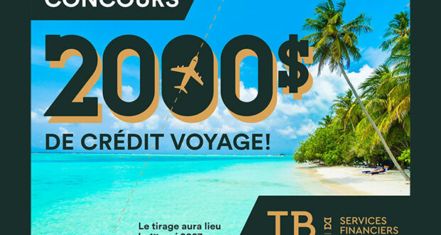 Un crédit voyages de 2000 $ à gagner