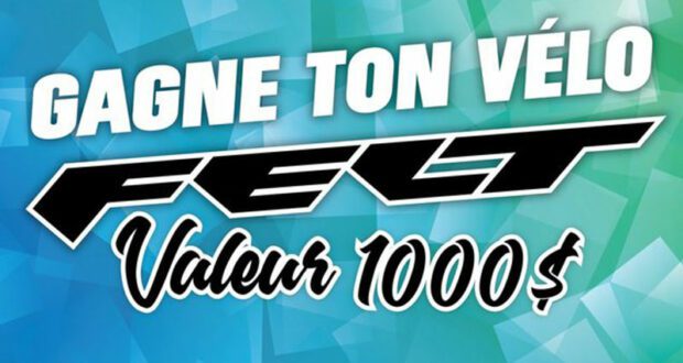 Un vélo FELT de 1000 $ à gagner