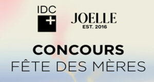 Concours JOELLE et IDC Dermo - 1000 $ à remporter