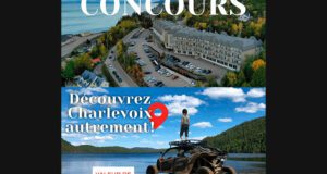 Une Escapade dans la région de Charlevoix à gagner (1600 $)