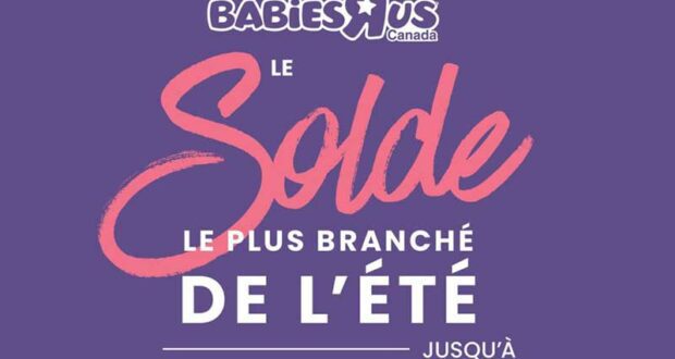 Circulaire Babies R Us du 22 juin au 5 juillet 2023