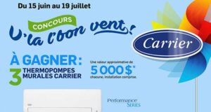 Gagnez 3 thermopompes murales Carrier de 5000 $ chacune