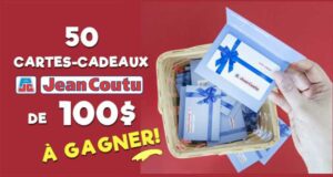 Gagnez 50 cartes cadeaux Jean Coutu de 100$ chacune