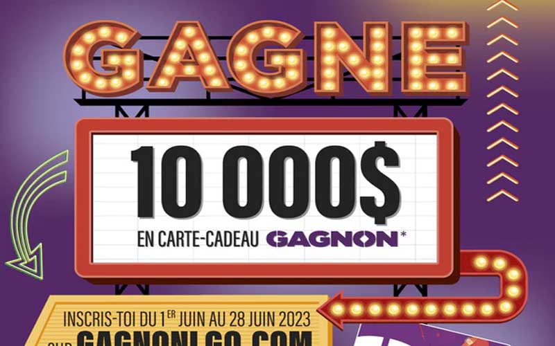 Gagnez Une carte-cadeau GAGNON de 10 000 $