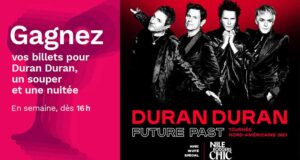 Remportez 4 forfaits VIP pour Duran Duran (750 $ chacun)