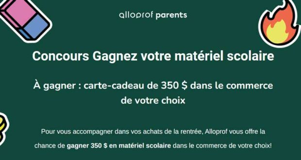 350 $ en matériel scolaire à remporter