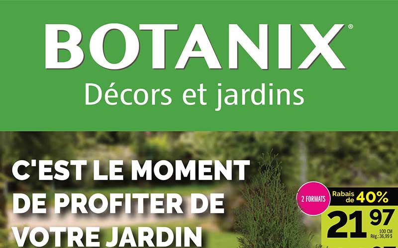 Circulaire Botanix du 19 juillet au 25 juillet 2023