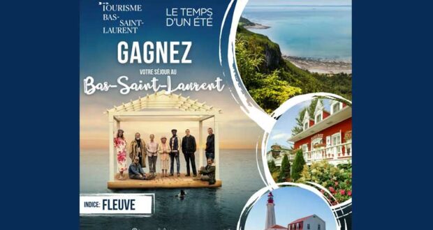 Remportez Un séjour au Bas-Saint-Laurent (1500 $)