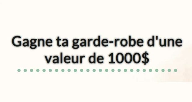 Une garde-robe de 1000 $ à gagner